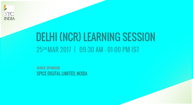 [ Delhi (NCR) ] STC Learning Session on March 25, 2017