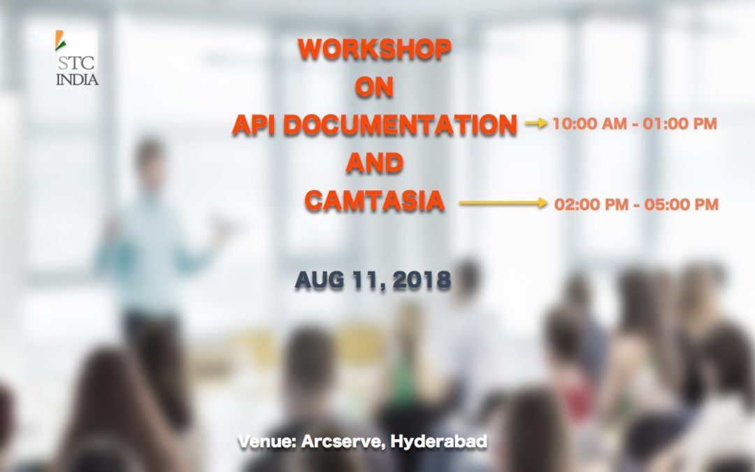 [Hyderabad] Workshop on API Documentation and Camtasia on 11th Aug 2018